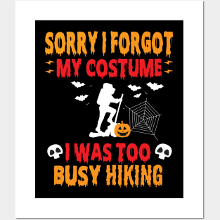 Halloween Hiker tshirt lazy costume for Campers & Backpackers Posters and Art